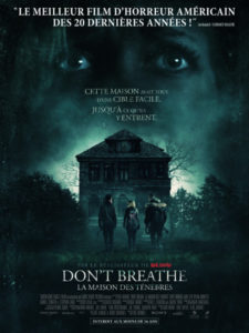 Affiche du film Don’t breathe, la maison des ténèbres