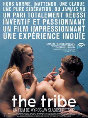 Affiche du film The tribe