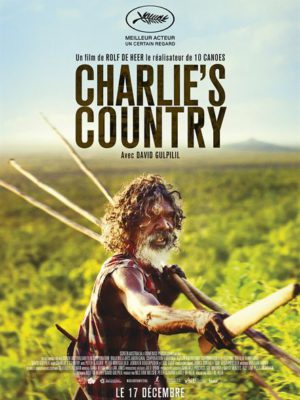 Affiche du film Charlie’s country