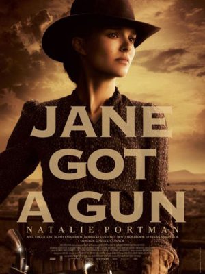 Affiche du film Jane got a gun