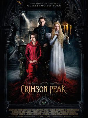 Affiche du film Crimson Peak